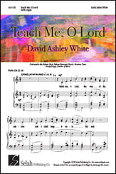 Teach Me, O Lord SATB choral sheet music cover